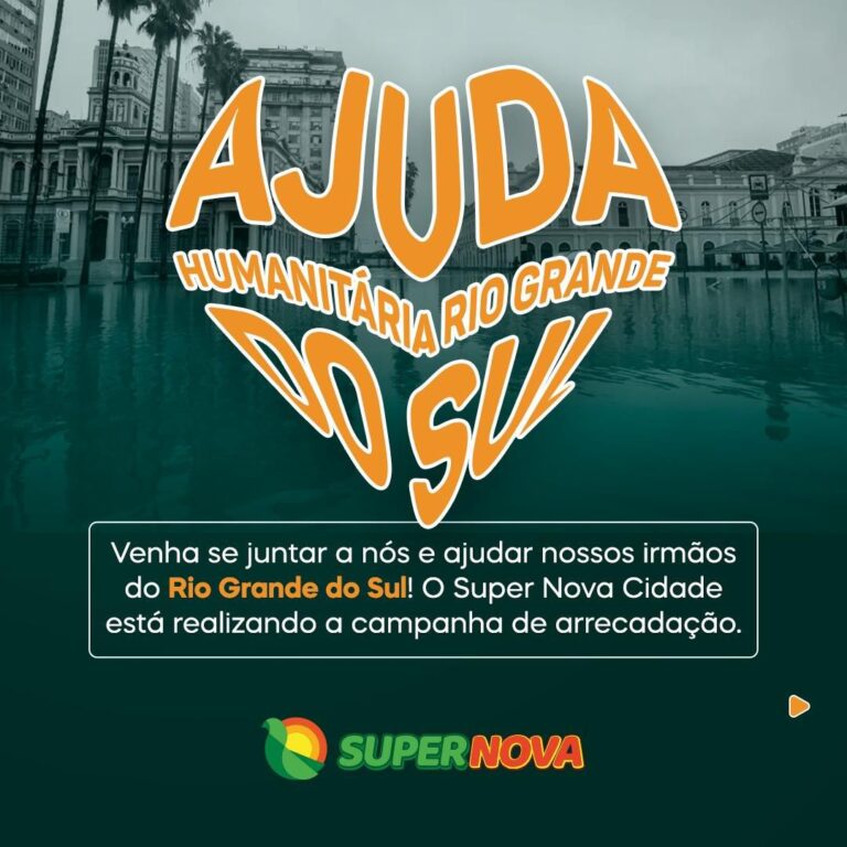 Rede de Supermercados Super Nova se torna ponto de coleta de doações para o RS